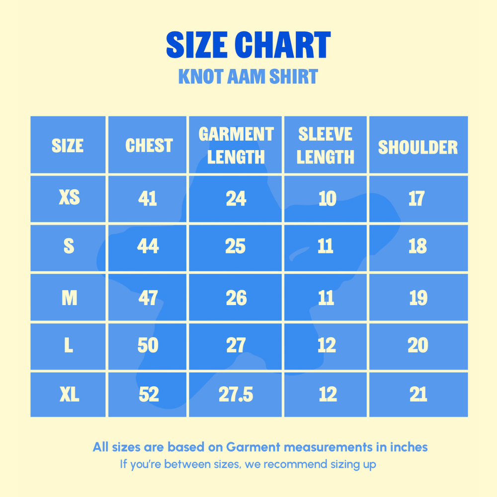 Size Chart for Knot Aam Shirt